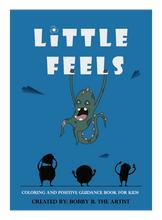 Load image into Gallery viewer, Little Feels - Coloring and Positive Guidance Book for Kids
